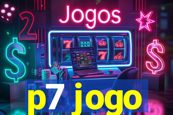 p7 jogo